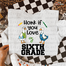 Load image into Gallery viewer, Honk If You Love Grades DTF Transfer
