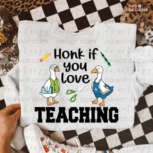 Load image into Gallery viewer, Honk If You Love Grades DTF Transfer
