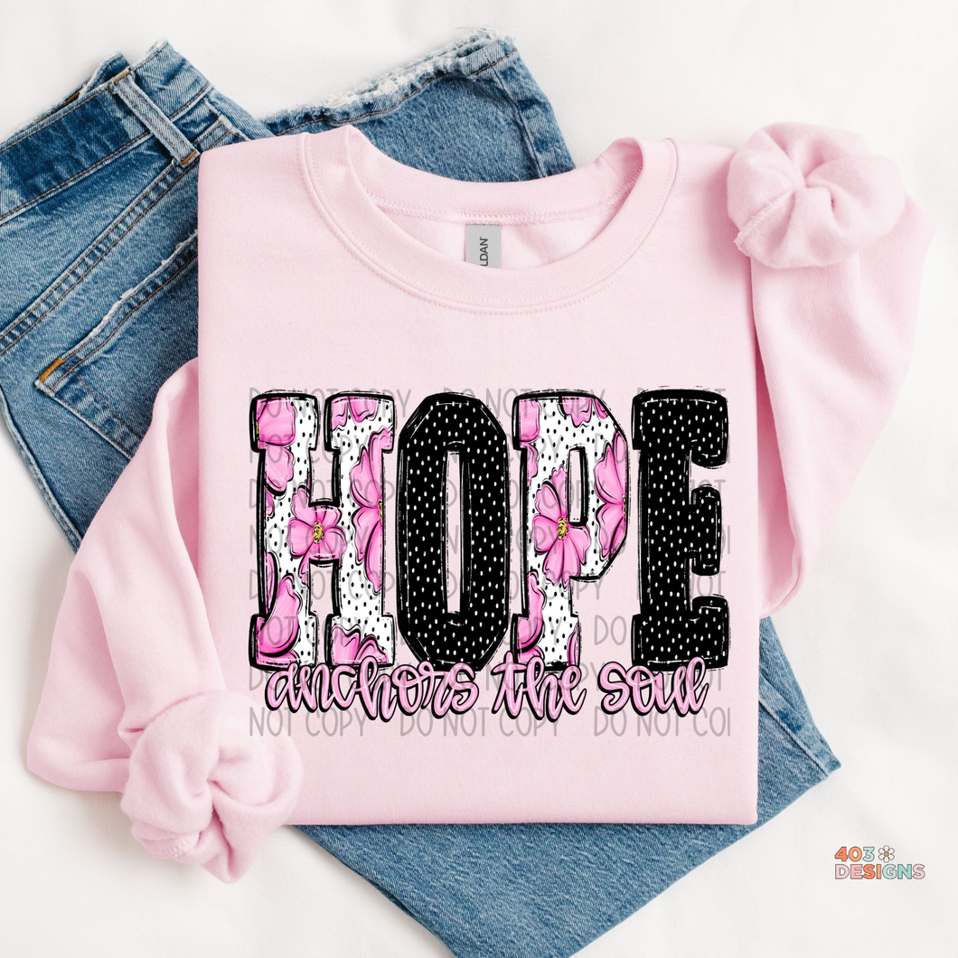 Hope Anchors The Soul Floral DTF Transfer