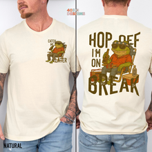 Load image into Gallery viewer, Hop Off I'm On Break DTF Transfer Set
