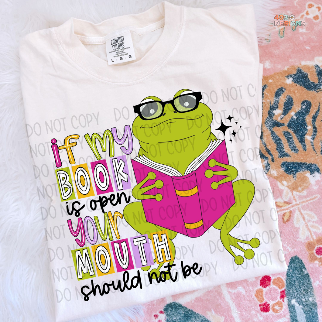 If My Book Is Open DTF Transfer