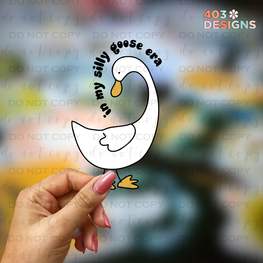 In My Silly Goose Era UV Sticker