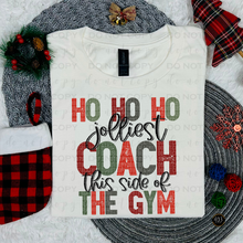 Load image into Gallery viewer, Ho Ho Ho Jolliest Coach DTF Transfer
