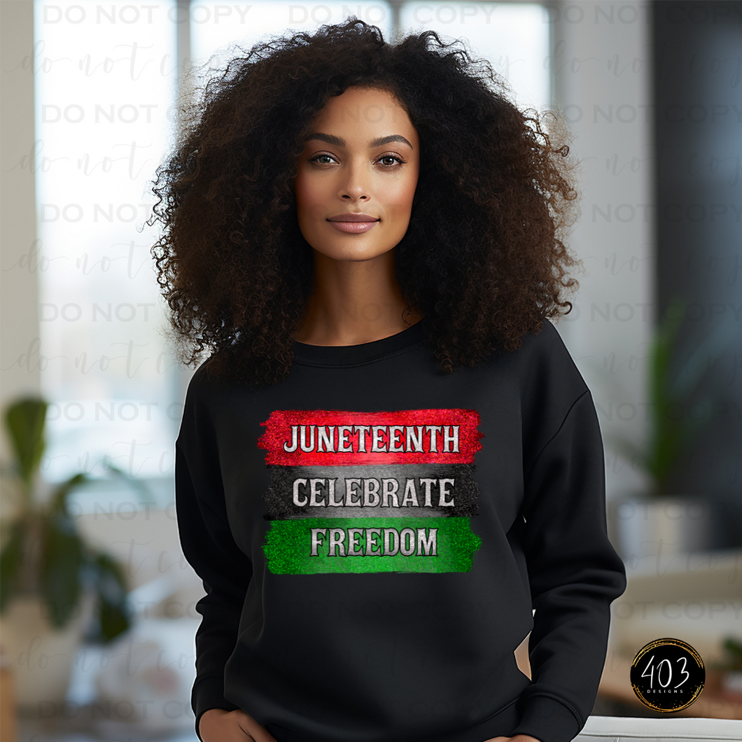 Juneteenth Celebrate Freedom DTF Transfer