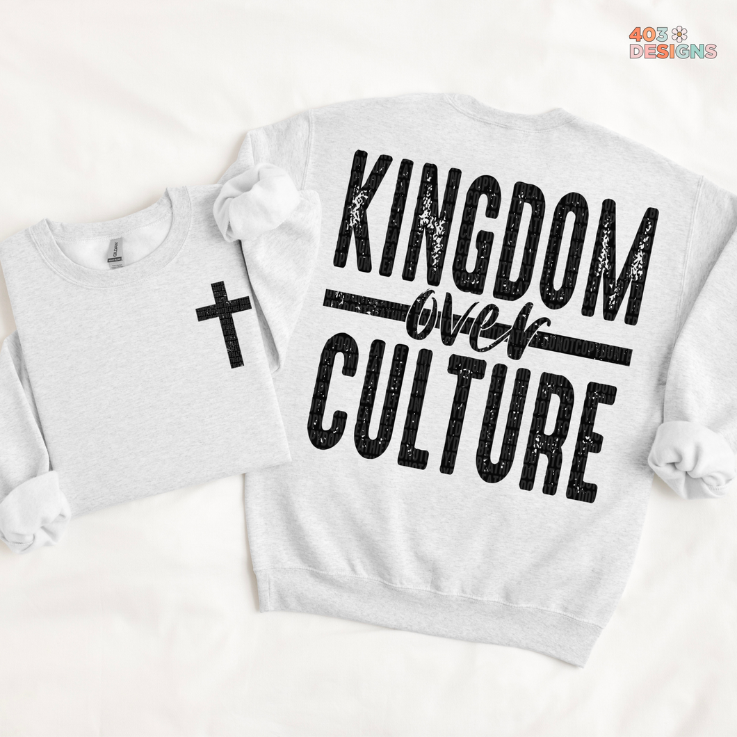 Kingdom Over Culture DTF Transfer