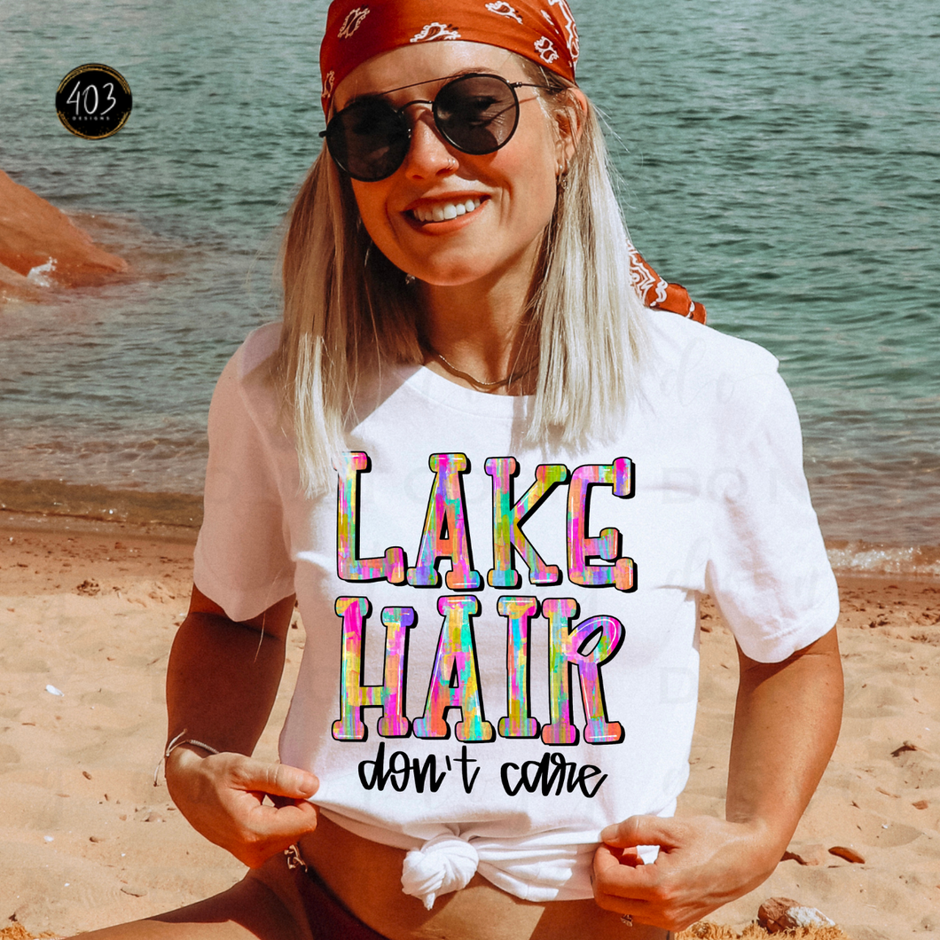 Lake Hair Don't Care DTF Transfer