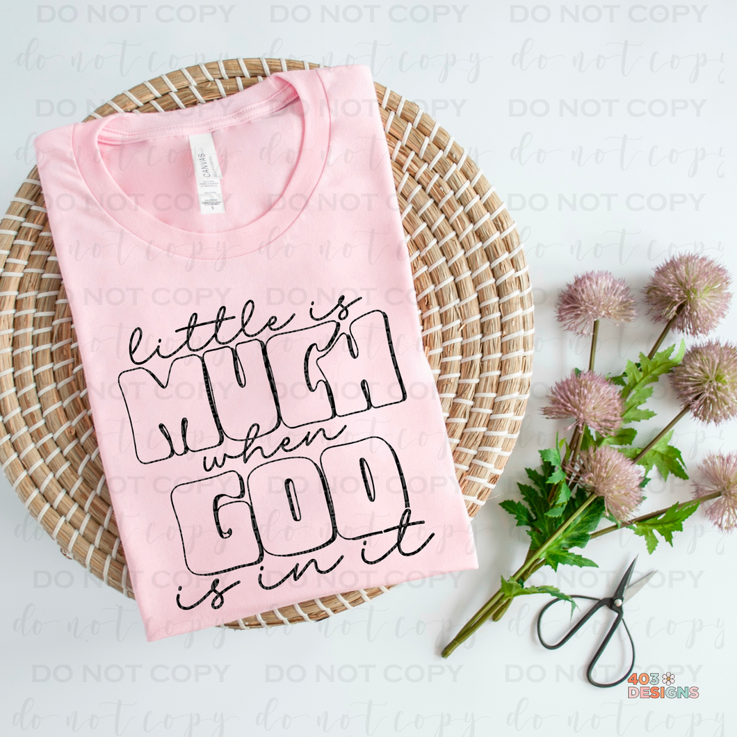 Little Is Much DTF Transfer