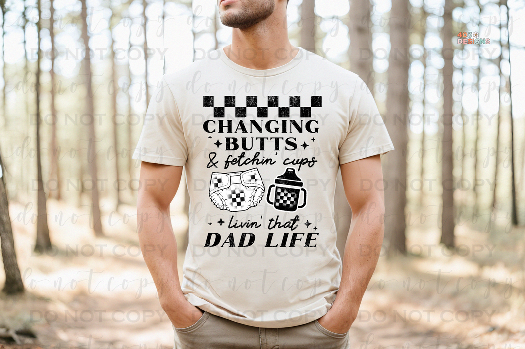 Living That Dad Life DTF Transfer