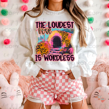 Load image into Gallery viewer, Loudest Love Is Wordless DTF Transfer
