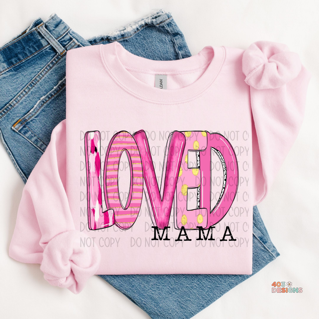 Loved Mama Pink Doodle DTF Transfer