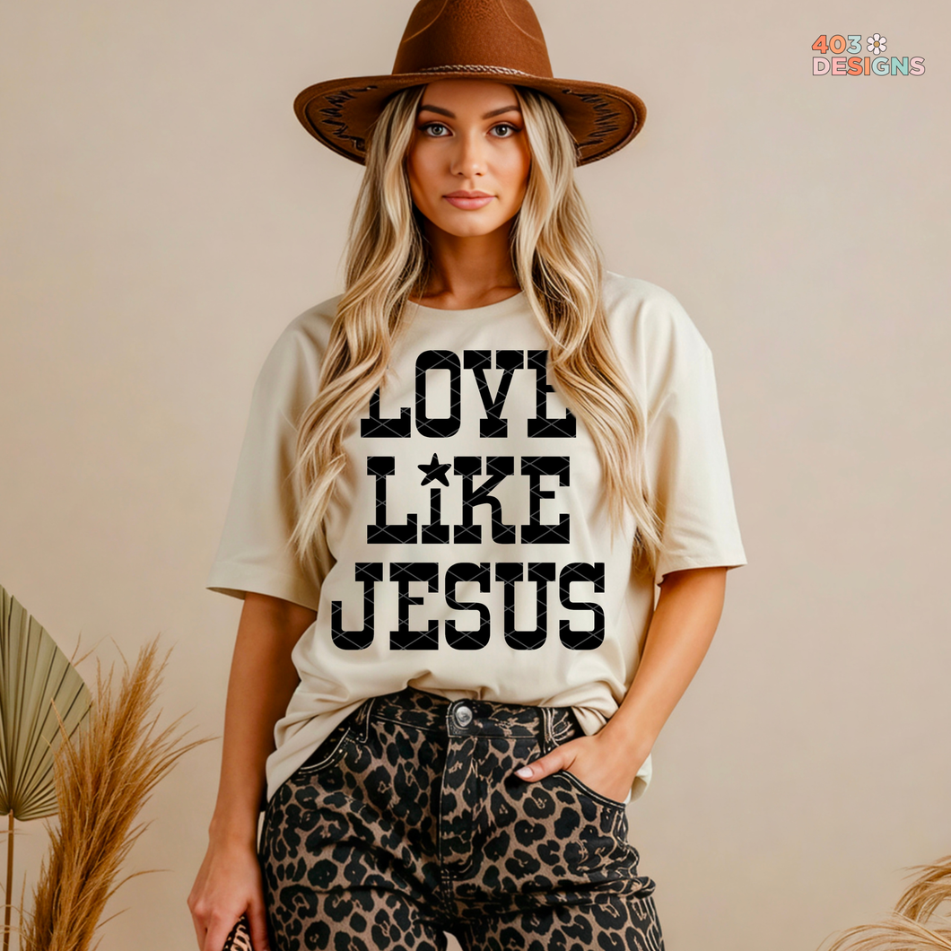 Love Like Jesus DTF Transfer
