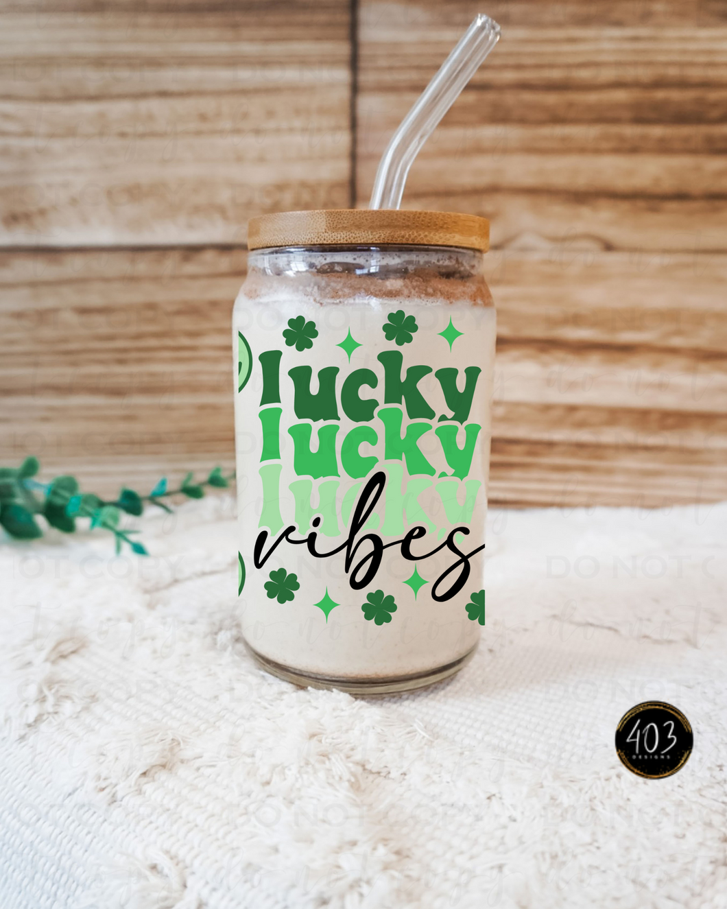 Lucky Vibes Libby Glass Can UV DTF Transfer