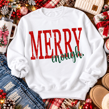 Load image into Gallery viewer, Merry Enough DTF Transfer
