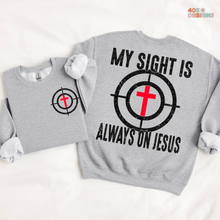 Load image into Gallery viewer, My Sight Is On Jesus DTF Transfer Set
