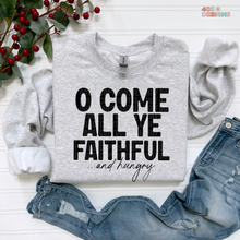 Load image into Gallery viewer, O Come All Ye Faithful DTF Transfer
