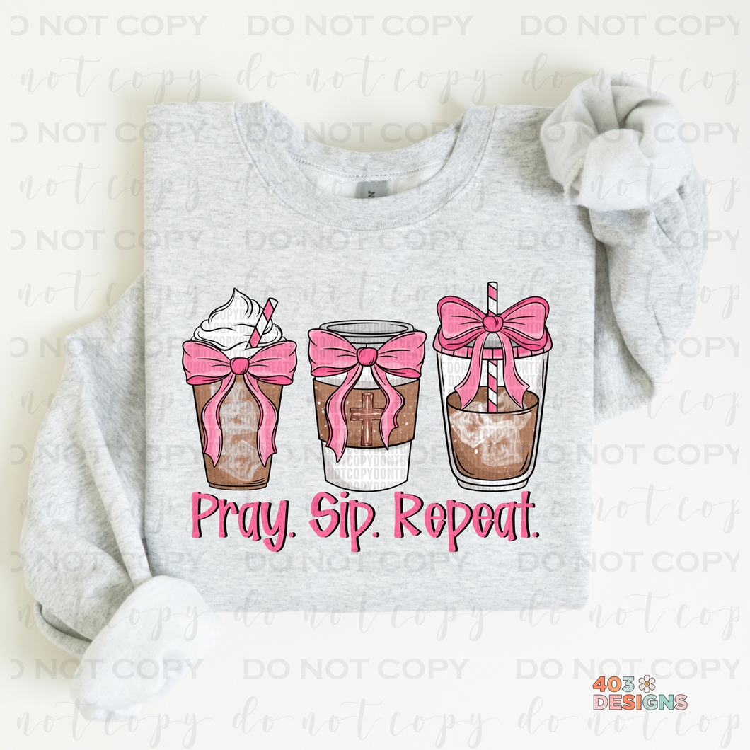 Pray Sip Repeat DTF Transfer