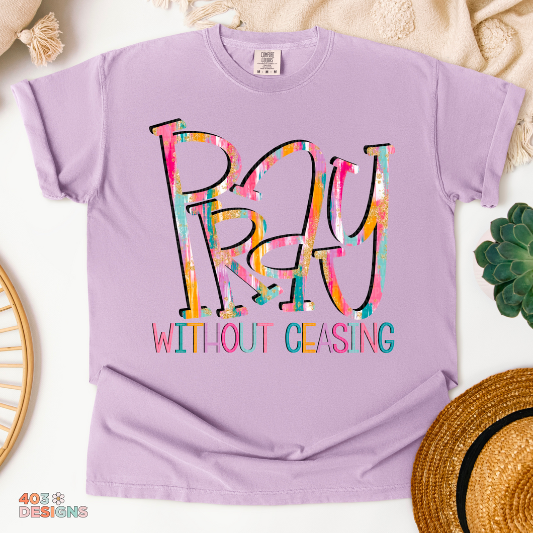 Pray Without Ceasing DTF Transfer