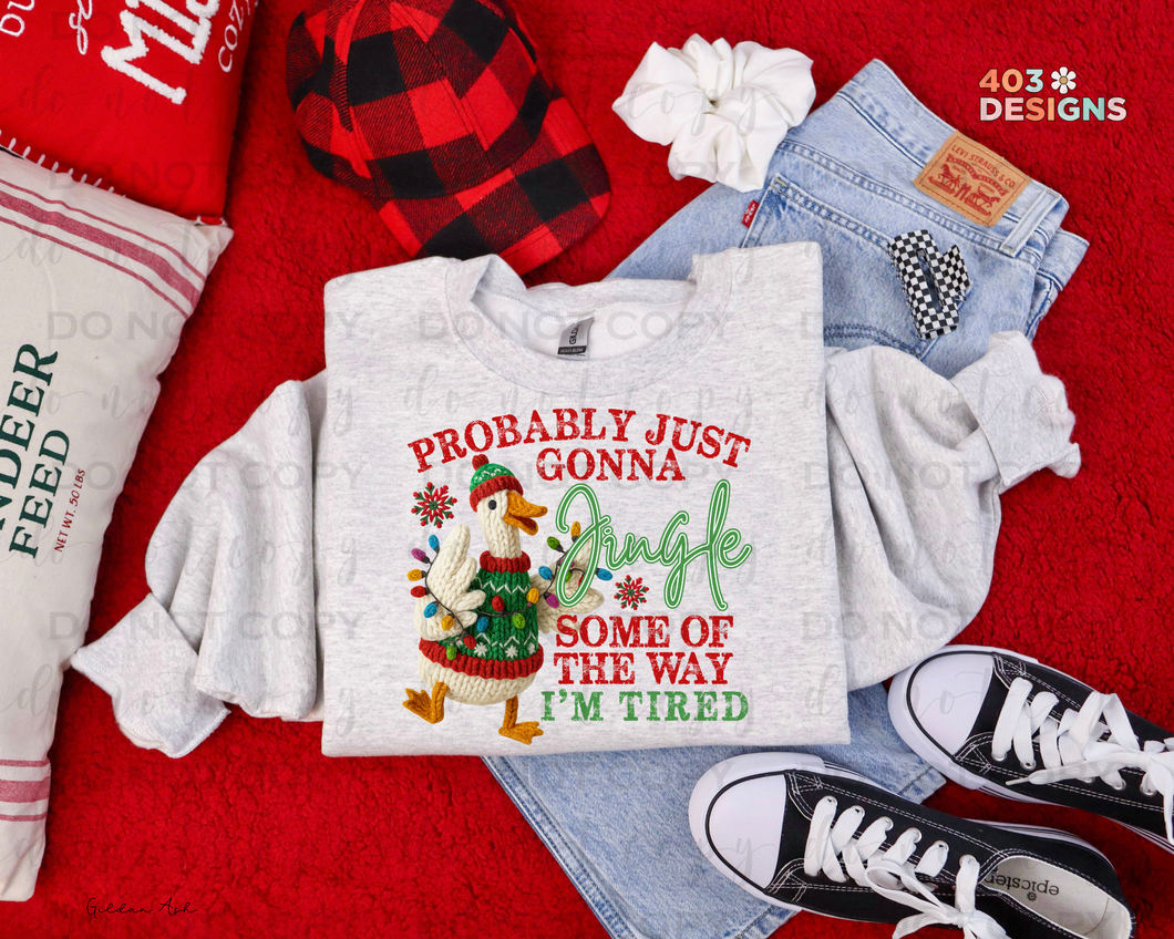 Probably Just Gonna Jingle Goose Faux Yarn DTF Transfer