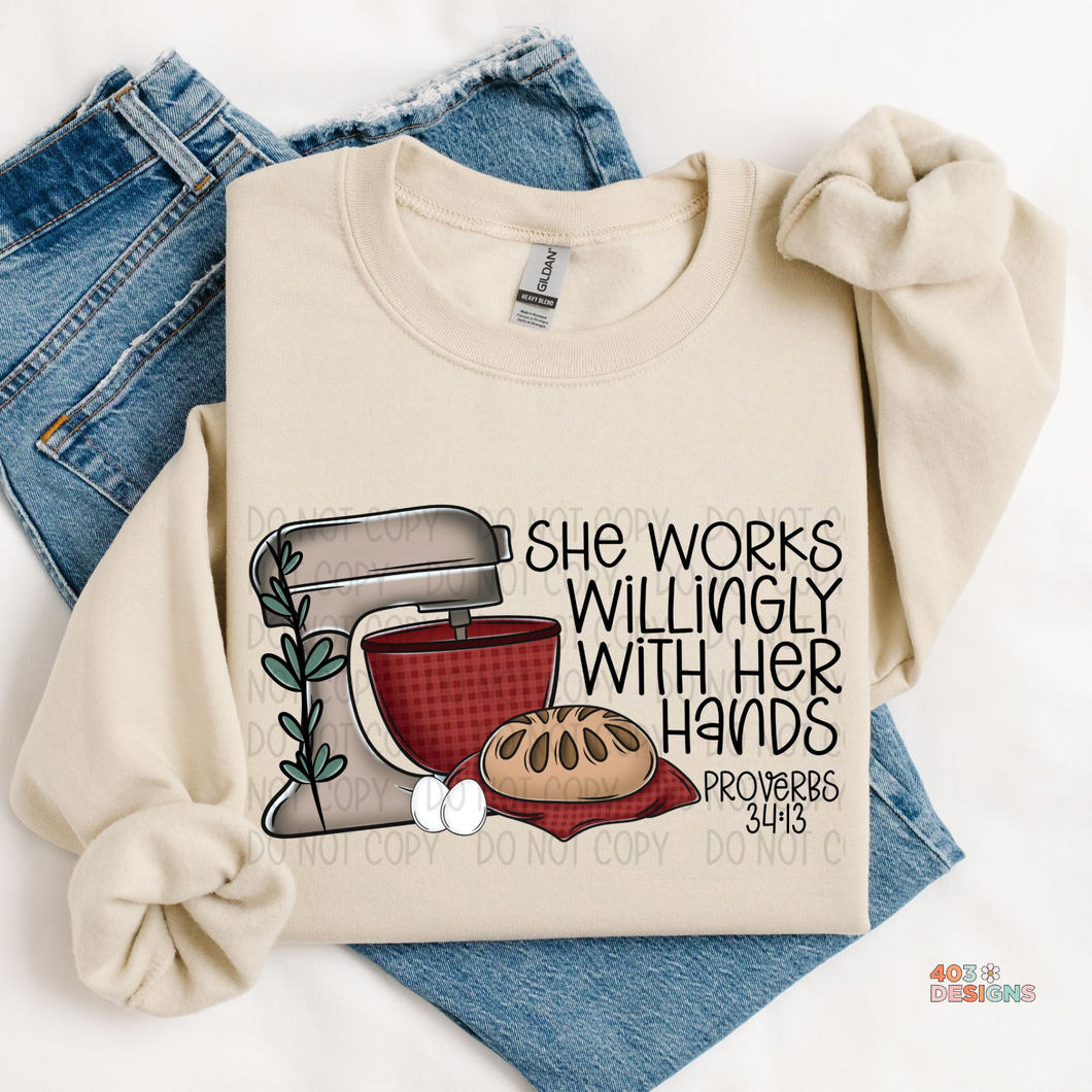 She Works Willingly With Her Hands DTF Transfer