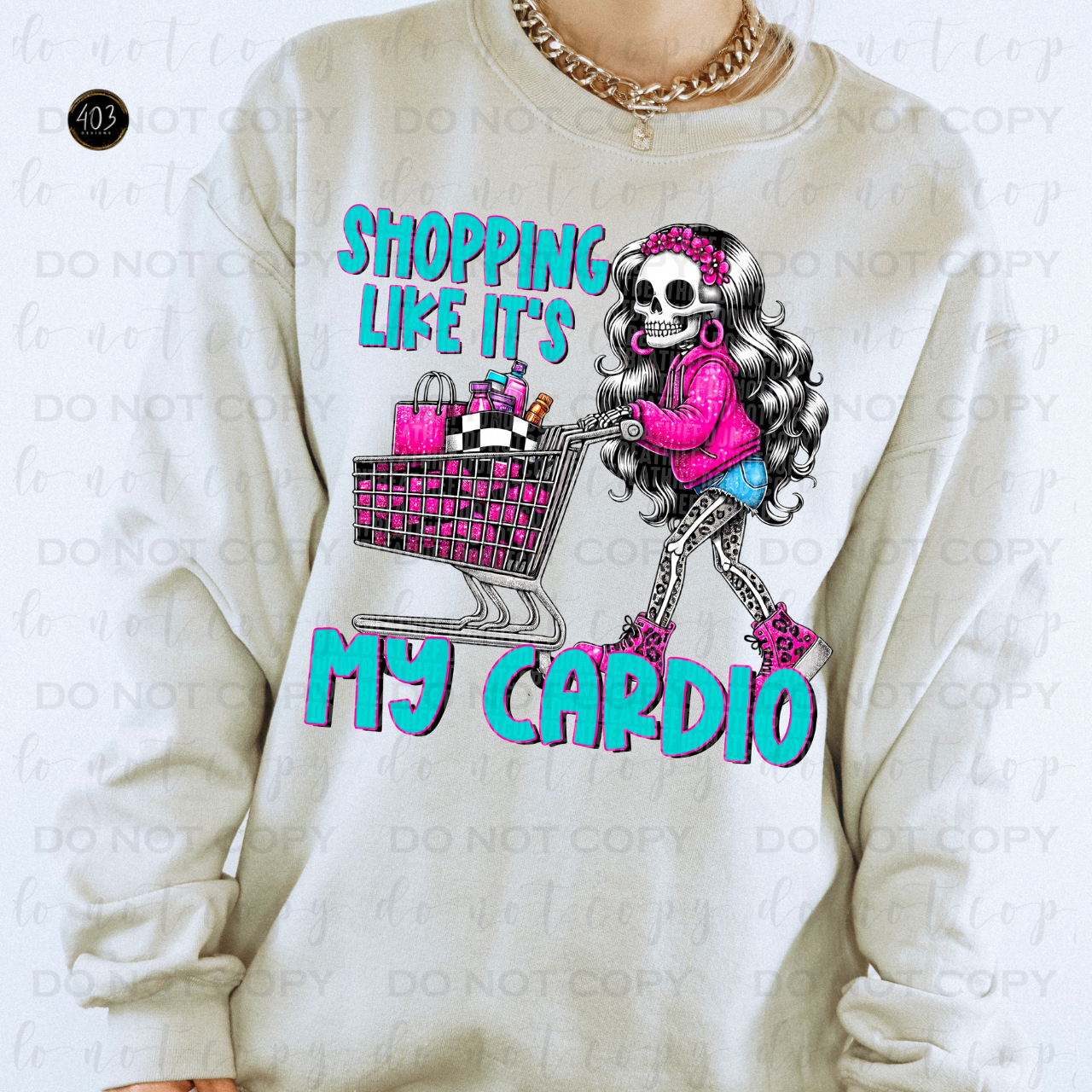 Shopping Like Cardio DTF Transfer – 403Designs