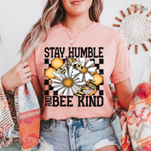 Load image into Gallery viewer, Stay Humble Bee Kind DTF Transfer
