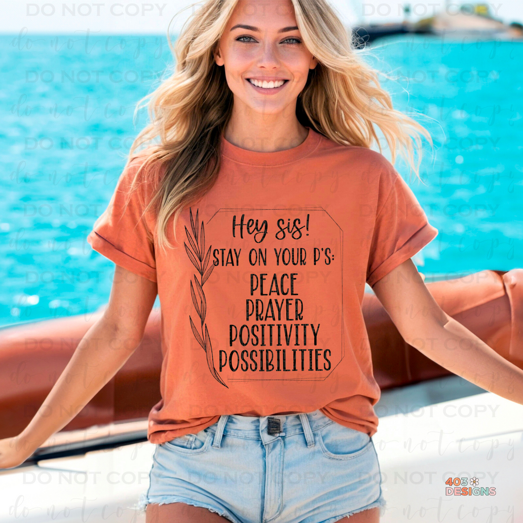 Stay On Your P's DTF Transfer