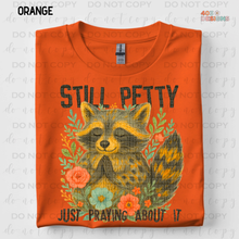 Load image into Gallery viewer, Still Petty DTF Transfer
