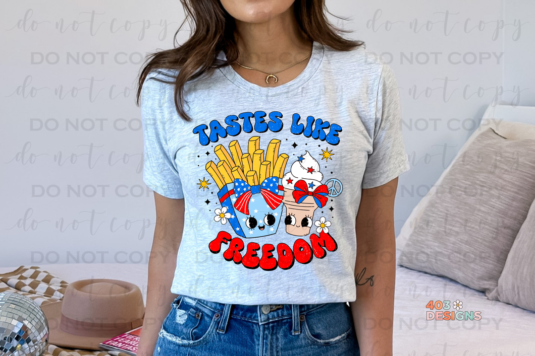 Tastes Like Freedom DTF Transfer