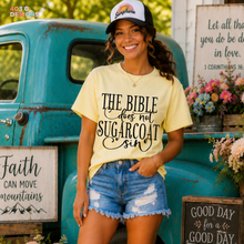 Load image into Gallery viewer, The Bible Does Not Sugarcoat Sin DTF Transfer

