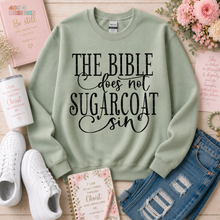 Load image into Gallery viewer, The Bible Does Not Sugarcoat Sin DTF Transfer
