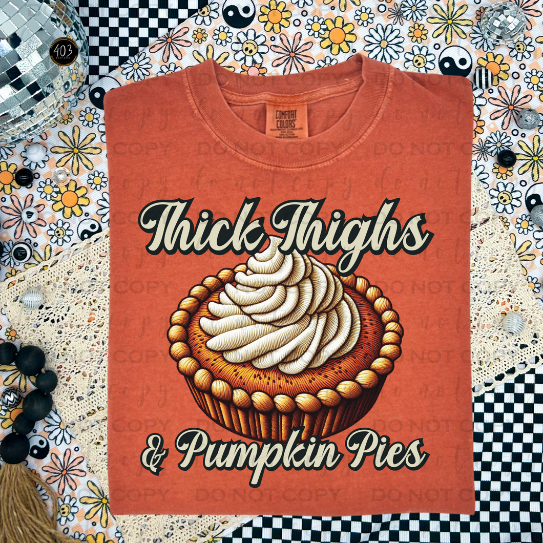 Thick Thighs & Pumpkin Pies DTF Transfer