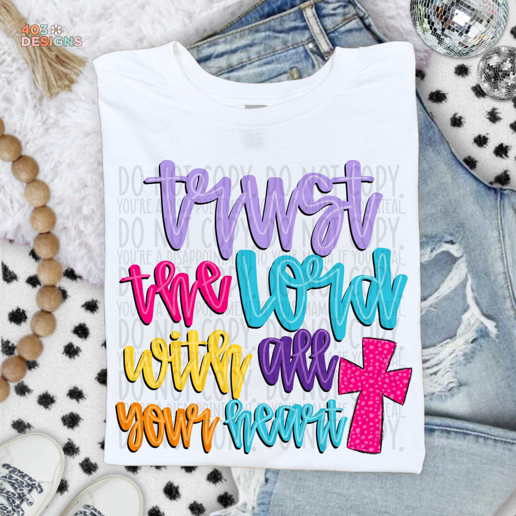Trust The Lord Doodle Bright DTF Transfer