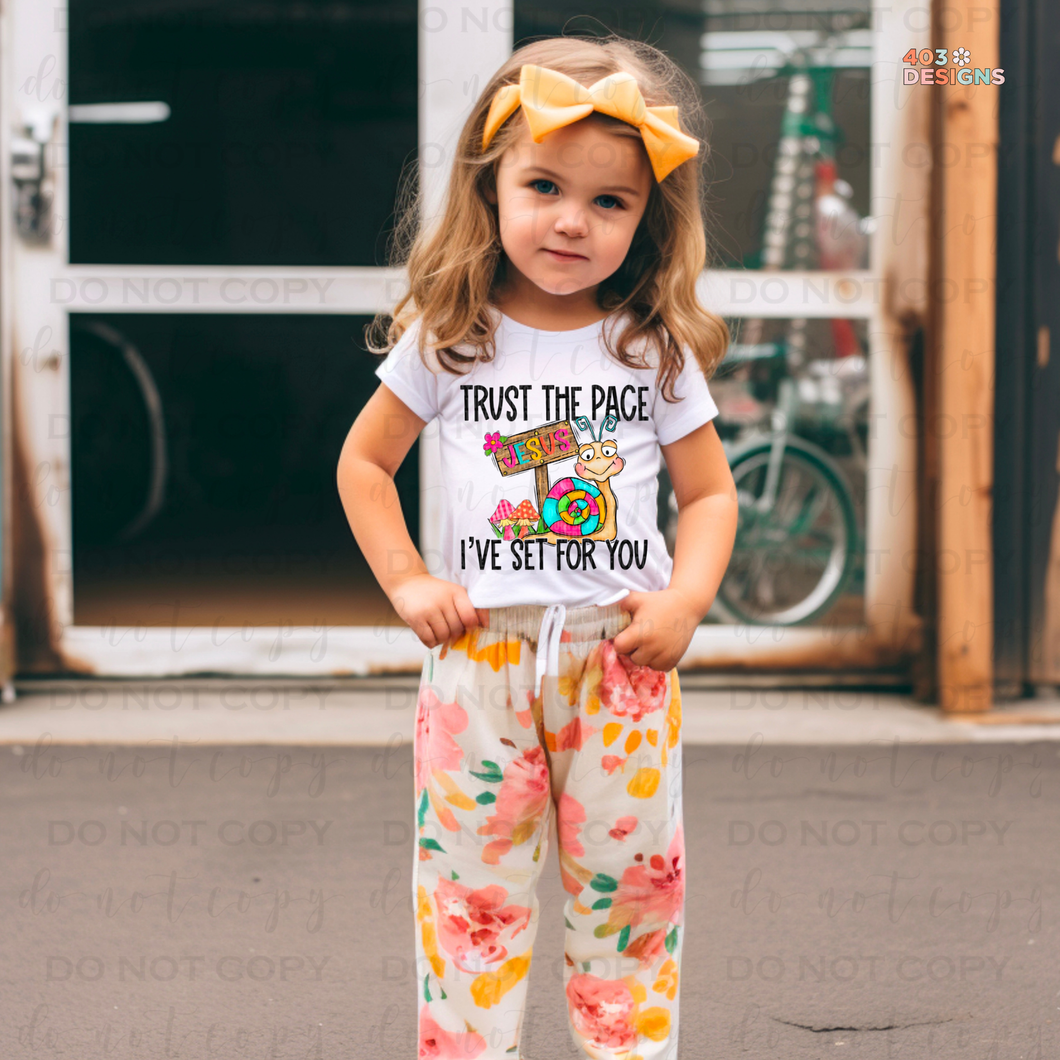 Trust The Pace DTF Transfer