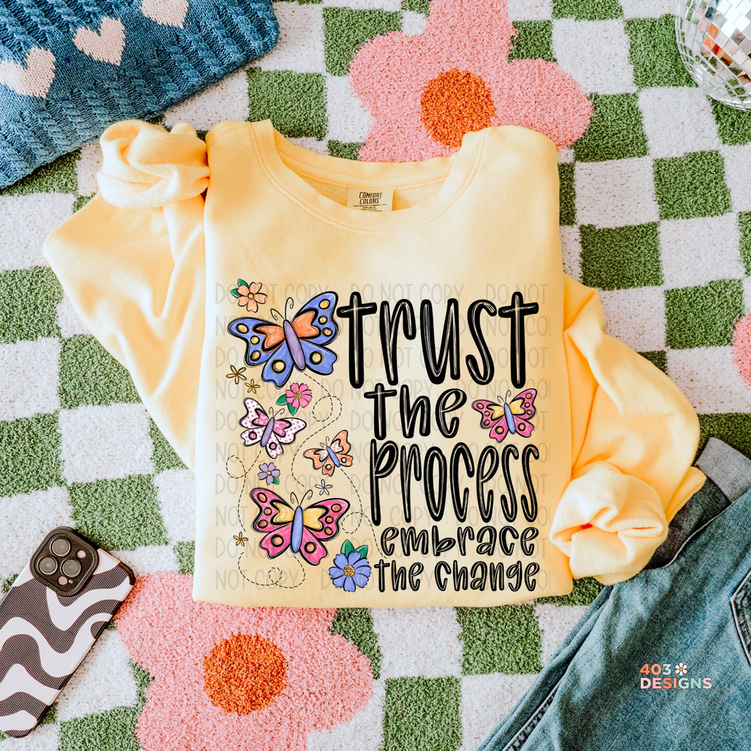 Trust The Process DTF Transfer