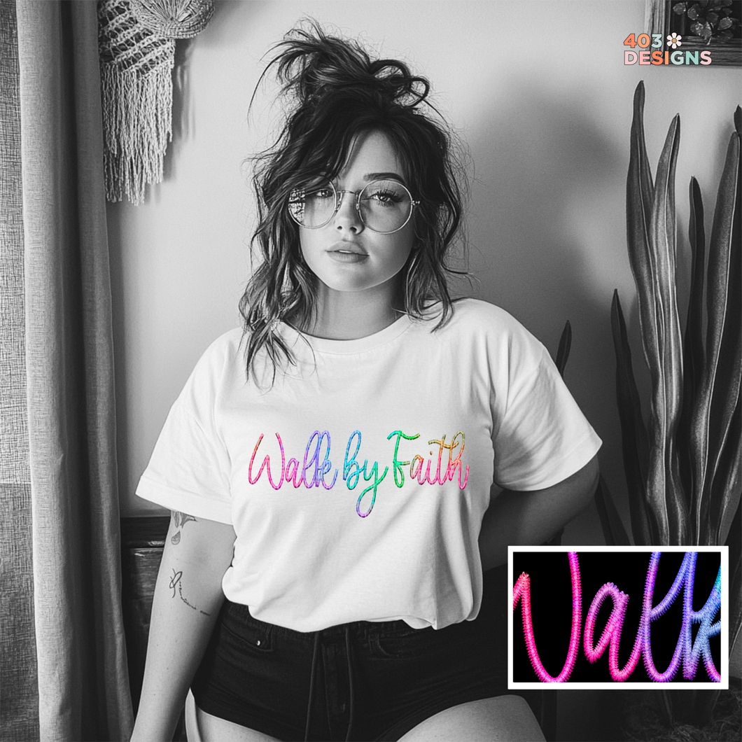 Walk By Faith DTF Transfer