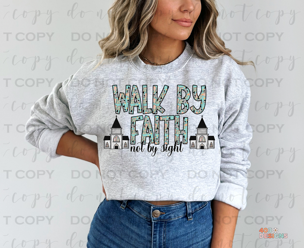Walk By Faith DTF Transfer