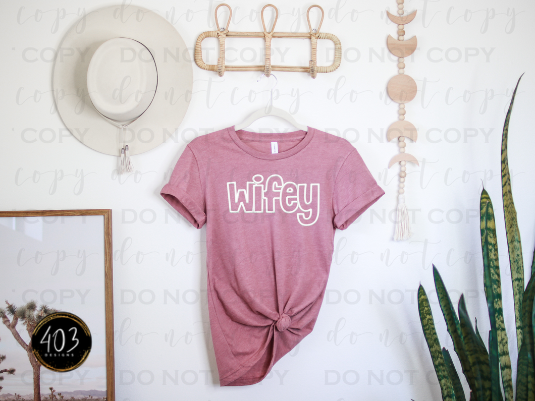 Wifey Embroidery DTF Transfer