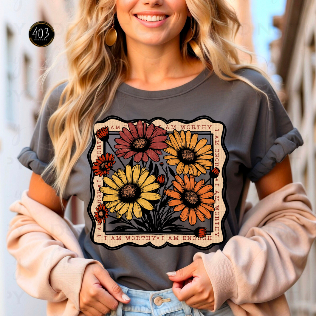 Worthy Enough Floral DTF Transfer